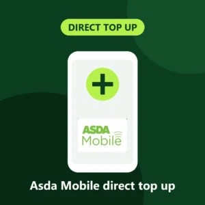 Asda Mobile Direct Top Up – Credit Sent to Your Number – My Top Up